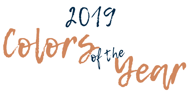 2019 Colors of the Year