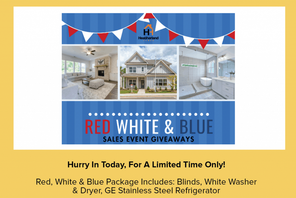 Red White and Blue New Home Incentive from Heatherland Homes
