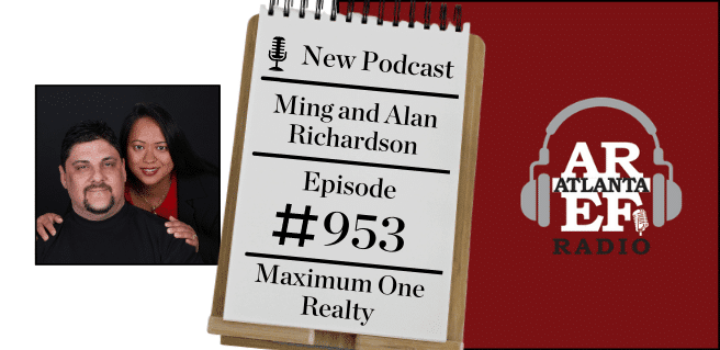 Ming and Alan Richardson with Maximum One Realty