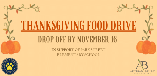 Artisan Built Communities Thanksgiving Food Drive in support of Park Street Elementary