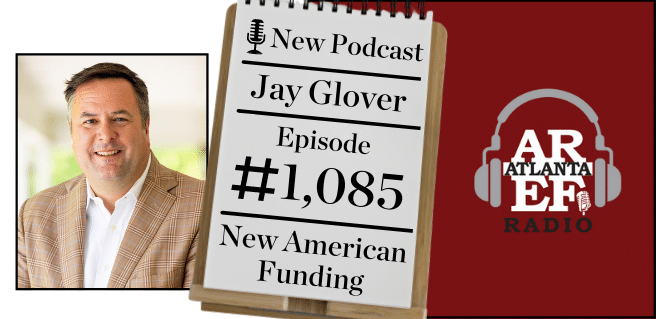 Jay Glover with New American Funding on Radio