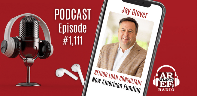 Jay Glover with New American Funding joins Radio