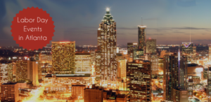 Labor Day Event in Atlanta graphic with Atlanta skyline