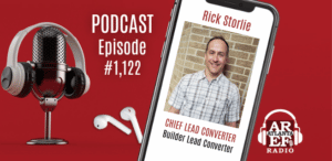 Rick Storlie with Builder Lead Converter on Radio