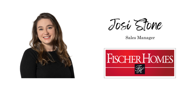 Josi Stone, Fischer Homes Sales Manager