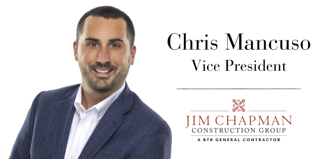 Chris Mancuso named Vice President of Jim Chapman Construction Group